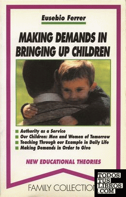 Making demands in bringing up children