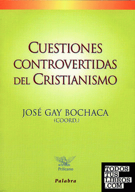 Cuestiones controvertidas del cristianismo