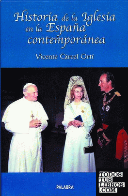 Historia de la Iglesia en la España contemporánea