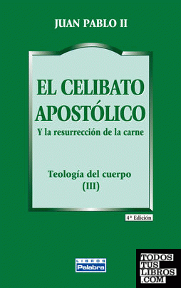 El celibato apostólico