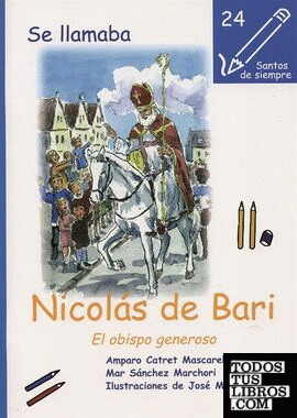 Se llamaba Nicolás de Bari