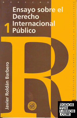 Ensayo sobre el Derecho Internacional Público