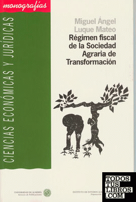 Régimen fiscal de la Sociedad Agraria de Transformación