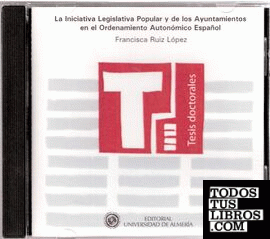 La Iniciativa Legislativa Popular y de los Ayuntamientos en el Ordenamiento Autonómico Español