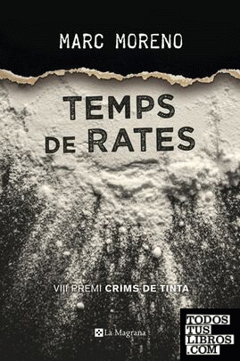 Temps de rates (Premi Crims de Tinta 2017)