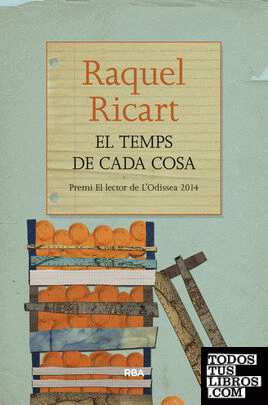 El temps de cada cosa El temps de cada cosa