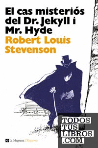 El cas misteriós del Dr. Jekyll i Mr. Hyde