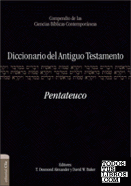 Diccionario del Antiguo Testamento - Pentateuco