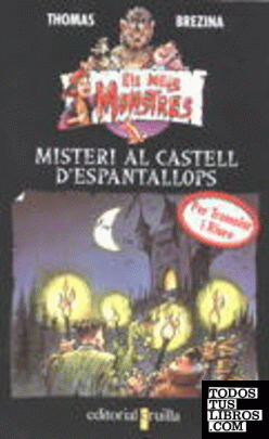 Misteri al castell d'Espantallops