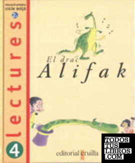 Lectures 4. El drac Alifak