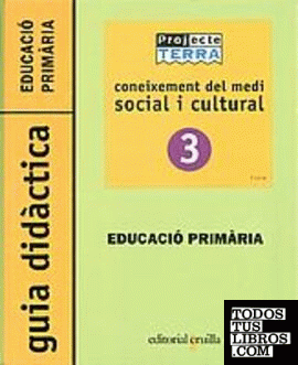 Projecte Terra, coneixement del medi social i cultural, 3 Educació Primária