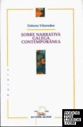 Sobre narrativa galega contemporanea