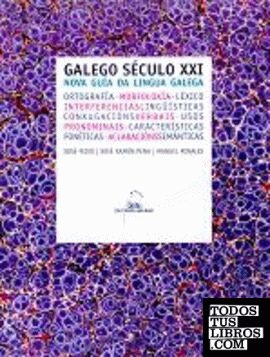 Galego Século XXI. Nova guía da lingua galega