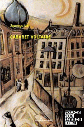Cabaret voltaire (premio garcia barros 2005)