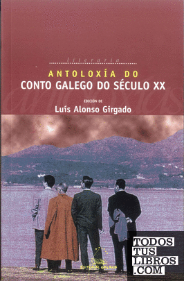 Antoloxía do conto galego do século XX