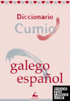 Diccionario Cumio Galego-Español