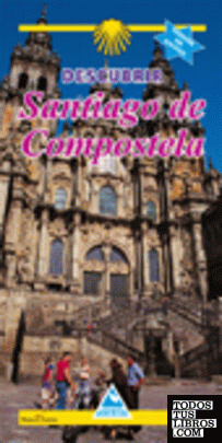 Descubrir Santiago de Compostela