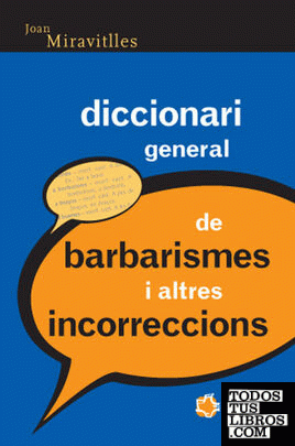 Diccionari general de barbarismes i altres incorreccions
