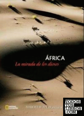 África, la mirada de los dioses