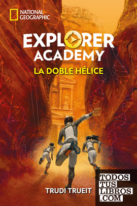 Explorer Academy 3. La doble hélice