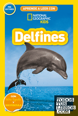 Aprende a leer con National Geographic (Prelectores) - Delfines