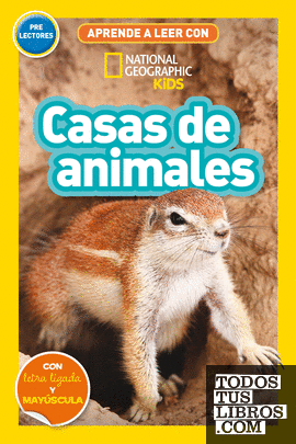 Aprende a leer con National Geographic (Prelectores) - Casas de animales