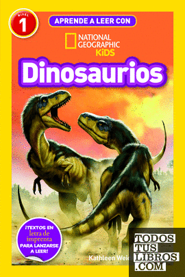 Aprende a leer con National Geographic (Nivel 1) - Dinosaurios