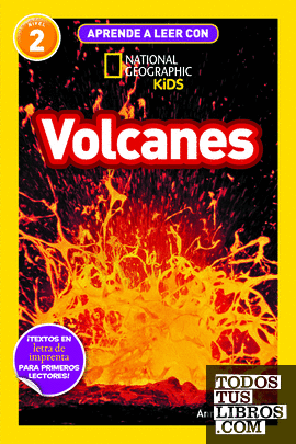 Aprende a leer con National Geographic (Nivel 2) - Volcanes