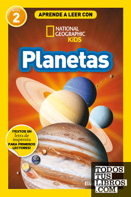 Aprende a leer con National Geographic (Nivel 2) - Planetas