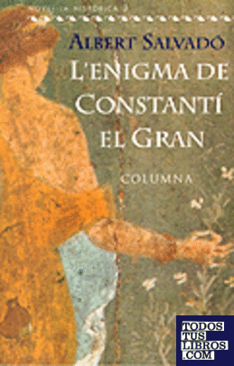 L'enigma de Constantí el Gran
