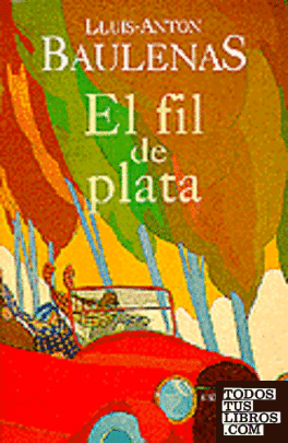EL FIL DE PLATA (PREMI CARLEMANY 1998)