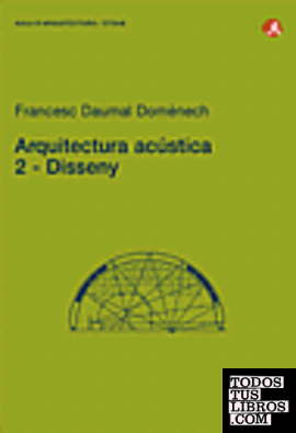 Arquitectura acústica. 2. Disseny