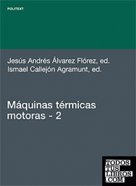 Máquinas térmicas motoras (volum II)
