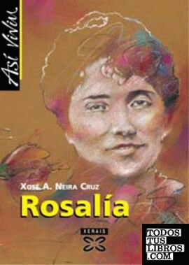 Así viviu Rosalía