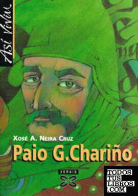 Así viviu Paio Gómez Chariño