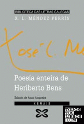 Poesía enteira de Heriberto Bens