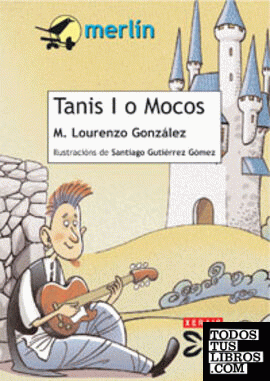 Tanis I o Mocos