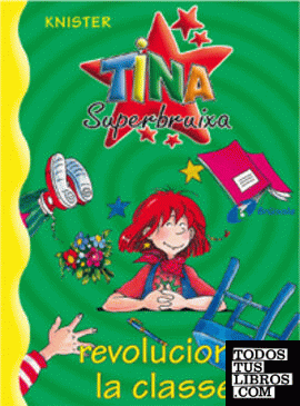 Tina Superbruixa revoluciona la classe