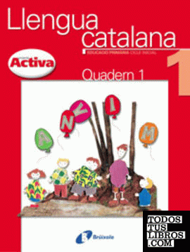 Llengua catalana, 1 Educación Primària. Quadern 1