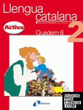 Llengua catalana, 2 Educación Primària. Quadern 6