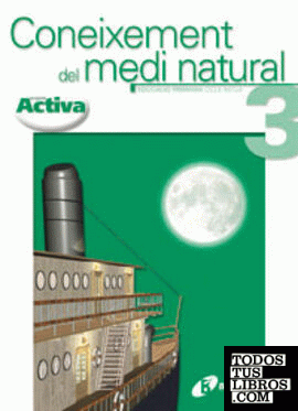 Activa Coneixement del Medi Natural 3 Proposta Didàctica