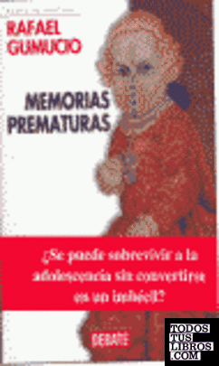 Memorias prematuras
