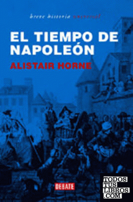 El tiempo de Napoleón
