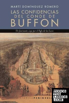 Las confidencias del conde de Buffon: Una época de la naturaleza