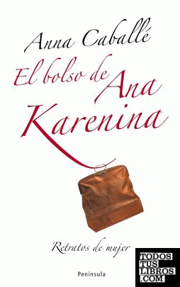 El bolso de Ana Karenina
