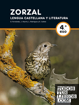 ZORZAL. Lengua Castellana y Literatura. 4º ESO