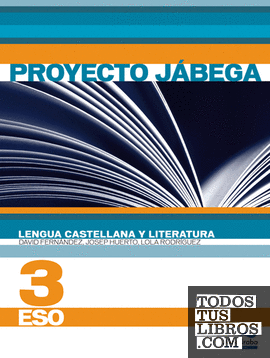 Lengua Castellana y literatura 3º ESO (Proyecto Jábega)