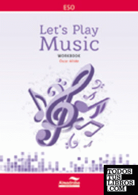 Let's Play Music. Workbook
