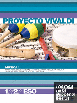 LD. Música 1. 1º/2º ESO (Proyecto Vivaldi)