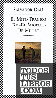 El mito trágico de «El Ángelus» de Millet
